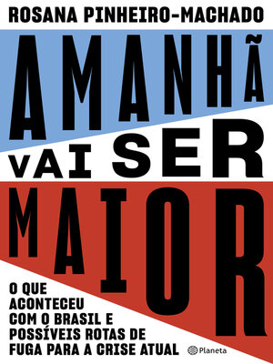 cover image of Amanhã vai ser maior